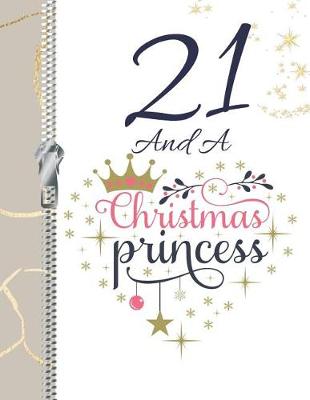 Book cover for 21 And A Christmas Princess