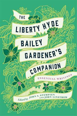 Book cover for The Liberty Hyde Bailey Gardener's Companion