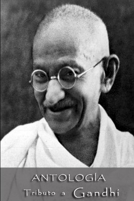 Book cover for Antolog�a Tributo a Gandhi