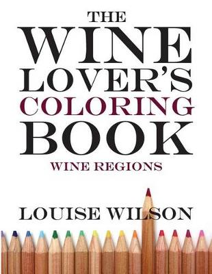 Book cover for The Wine Lover's Coloring Book