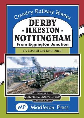 Cover of Derby-Ilkeston-Nottingham