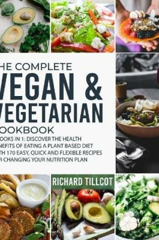 Cover of The Complete Vegan and Vegetarian Cookbook