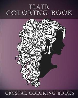 Book cover for Hair Coloring Book For Adults