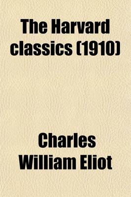 Book cover for The Harvard Classics (Volume 43)