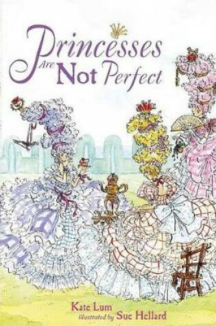 Princesses Are Not Perfect