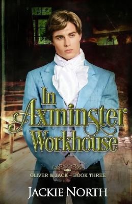 Book cover for In Axminster Workhouse