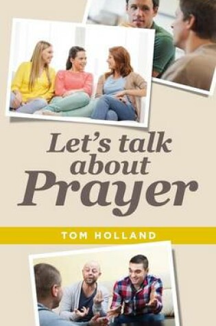 Cover of Let's Talk About Prayer