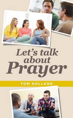 Book cover for Let's Talk About Prayer