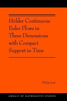 Cover of Holder Continuous Euler Flows in Three Dimensions with Compact Support in Time