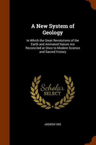 Cover of A New System of Geology