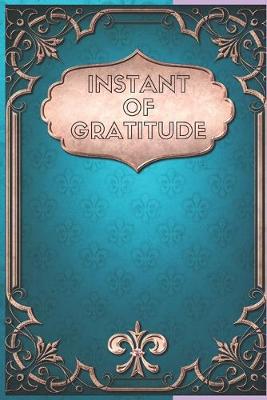 Book cover for Instant of Gratitude