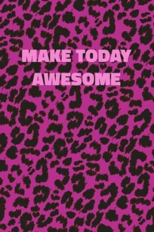 Cover of Make Today Awesome