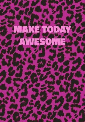 Book cover for Make Today Awesome