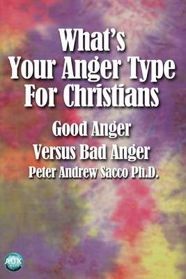 Book cover for What's Your Anger Type for Christians