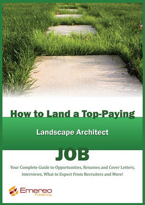 Cover of How to Land a Top-Paying Landscape Architect Job