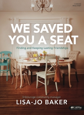Book cover for We Saved You a Seat - Bible Study Book