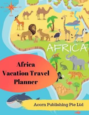Book cover for Africa Vacation Travel Planner