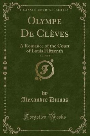 Cover of Olympe de Clèves, Vol. 2 of 2