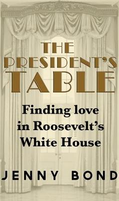 Book cover for The President's Table