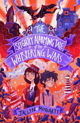Book cover for The Slightly Alarming Tale of the Whispering Wars