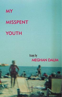 Book cover for My Misspent Youth