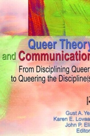 Cover of Queer Theory and Communication