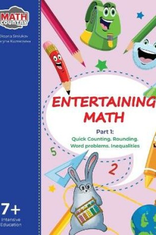 Cover of Entertaining Math 7+. Part 1