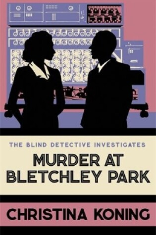 Cover of Murder at Bletchley Park