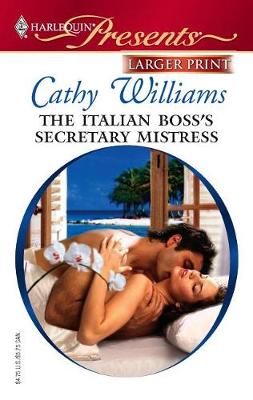 Cover of The Italian Boss's Secretary Mistress