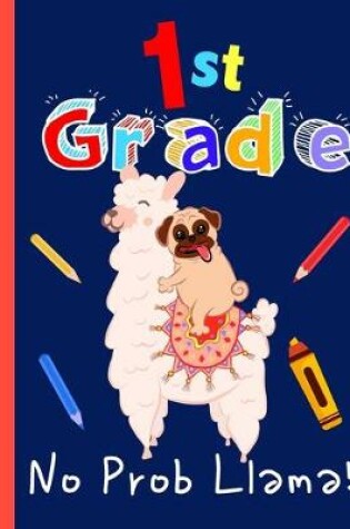 Cover of 1st Grade No Prob Llama!