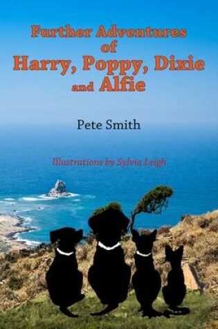 Cover of Further Adventures of Harry, Poppy, Dixie and Alfie