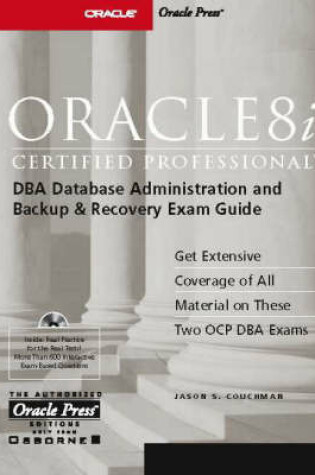 Cover of Oracle8i Certified Professional DBA and Backup and Recovery Exam Guide