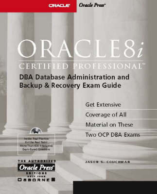 Cover of Oracle8i Certified Professional DBA and Backup and Recovery Exam Guide