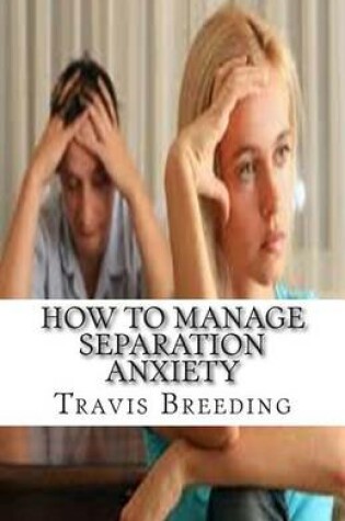 Cover of How to Manage Separation Anxiety