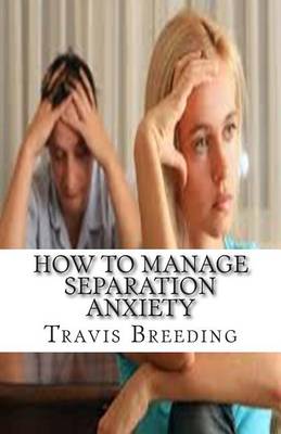 Book cover for How to Manage Separation Anxiety