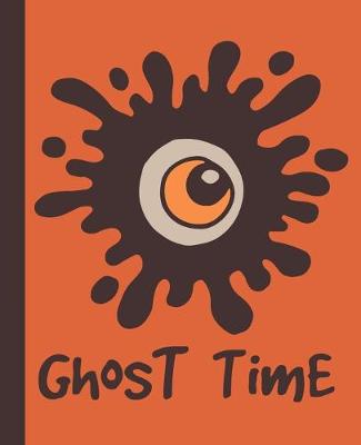 Book cover for Ghost Time Composition Notebook