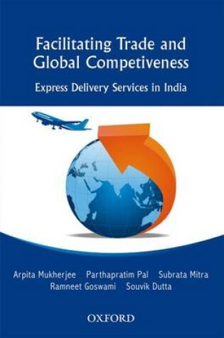 Cover of Facilitating Trade and Global Competitiveness