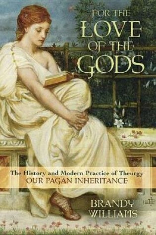 Cover of For the Love of the Gods