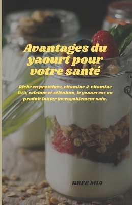 Book cover for Avantages du yaourt pour votre sant�
