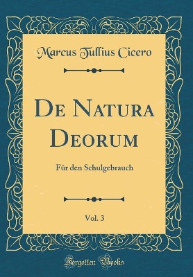Book cover for de Natura Deorum, Vol. 3