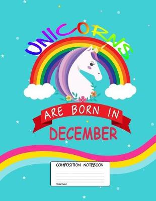 Book cover for Unicorns Are Born in December