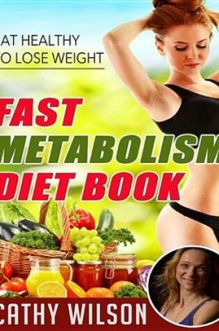 Cover of Fast Metabolism Diet Book