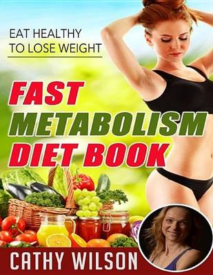 Book cover for Fast Metabolism Diet Book