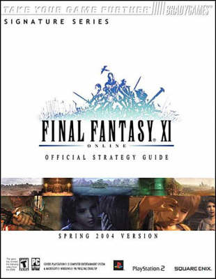 Book cover for FINAL FANTASY® XI Official Strategy Guide for PS2 & PC