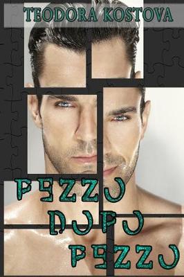 Book cover for Pezzo Dopo Pezzo