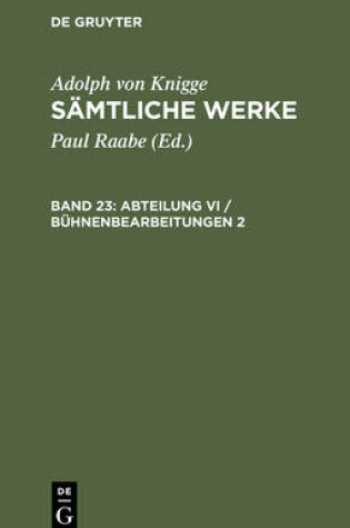 Cover of Abteilung VI / Buhnenbearbeitungen 2