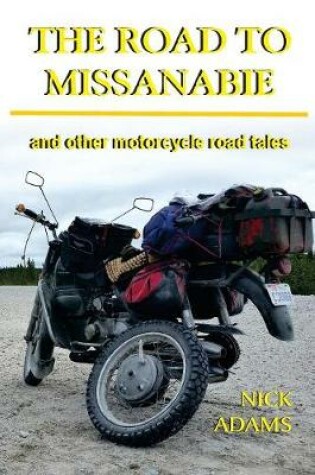 Cover of The Road to Missanabie