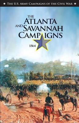 Book cover for The Atlanta and Savannah Campaigns, 1864