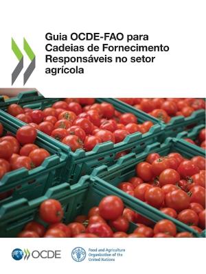 Book cover for Guia Ocde-Fao Para Cadeias de Fornecimento Responsaveis No Setor Agricola