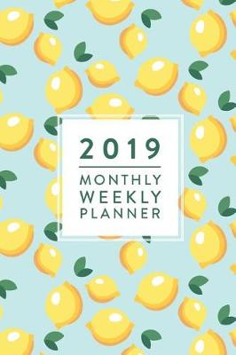 Cover of 2019 Monthly Weekly Planner